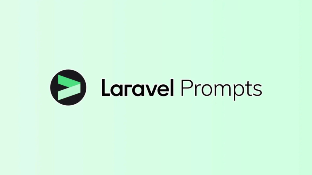 Laravel Prompts: xây dựng những lệnh Artisan thú vị